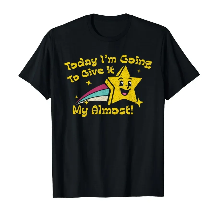 Today Im Going to Give It My Almost Sarcastic Graphic T-shirt For Men Women 100% Cotton T Shirts Short Sleeve Tops 0410-3
Today Im Going to Give It My Almost Sarcastic Graphic T-shirt For Men Women 100% Cotton T Shirts Short Sleeve Tops 0410-3