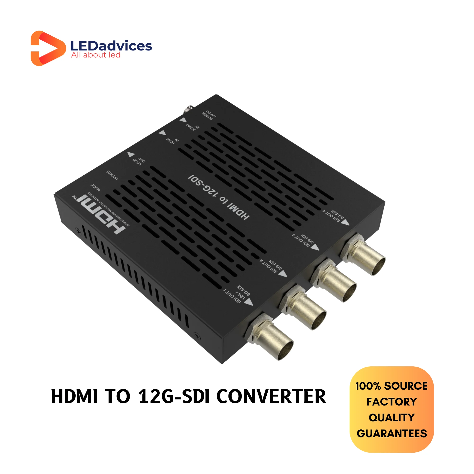 18Gps HDMI to 12G-SDI Converter 1 channel 12G-SDI output or 4 channels 3G-SDI output, HDC-VCBS201
18Gps HDMI to 12G-SDI Converter 1 channel 12G-SDI output or 4 channels 3G-SDI output, HDC-VCBS201