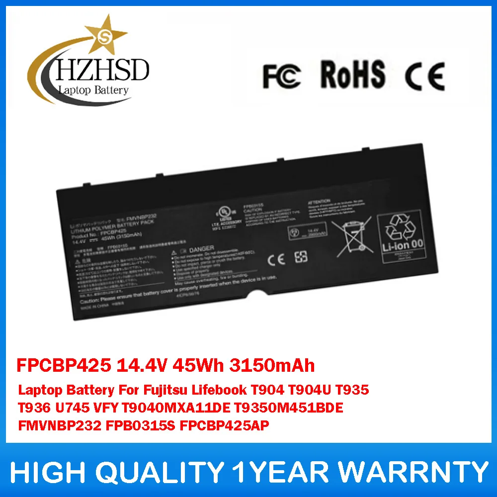 FPCBP425 14.4V 45Wh 3150mAh Laptop Battery For Fujitsu Lifebook T904 T904U T935 T936 U745 T9040MXA11DE T9350M451BDE FMVNBP232 
FPCBP425 14.4V 45Wh 3150mAh Laptop Battery For Fujitsu Lifebook T904 T904U T935 T936 U745 T9040MXA11DE T9350M451BDE FMVNBP232
