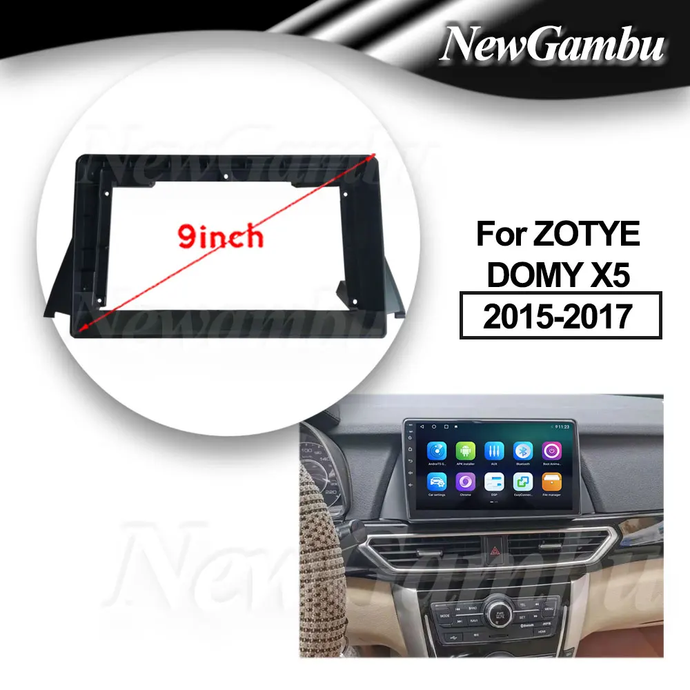 9-дюймовая рамка для ZOTYE DOMY X5 2015-2017, лицевая панель без кабеля, комплекты отделки приборной панели, лицевая панель, экран радиоплея 2 Din
9-дюймовая рамка для ZOTYE DOMY X5 2015-2017, лицевая панель без кабеля, комплекты отделки приборной панели, лицевая панель, экран радиоплея 2 Din