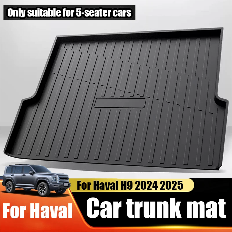 for Haval H9 II 2024 2025 2026 Car trunk protection pad is only suitable for 5-seater car interior protective parts
for Haval H9 II 2024 2025 2026 Car trunk protection pad is only suitable for 5-seater car interior protective parts