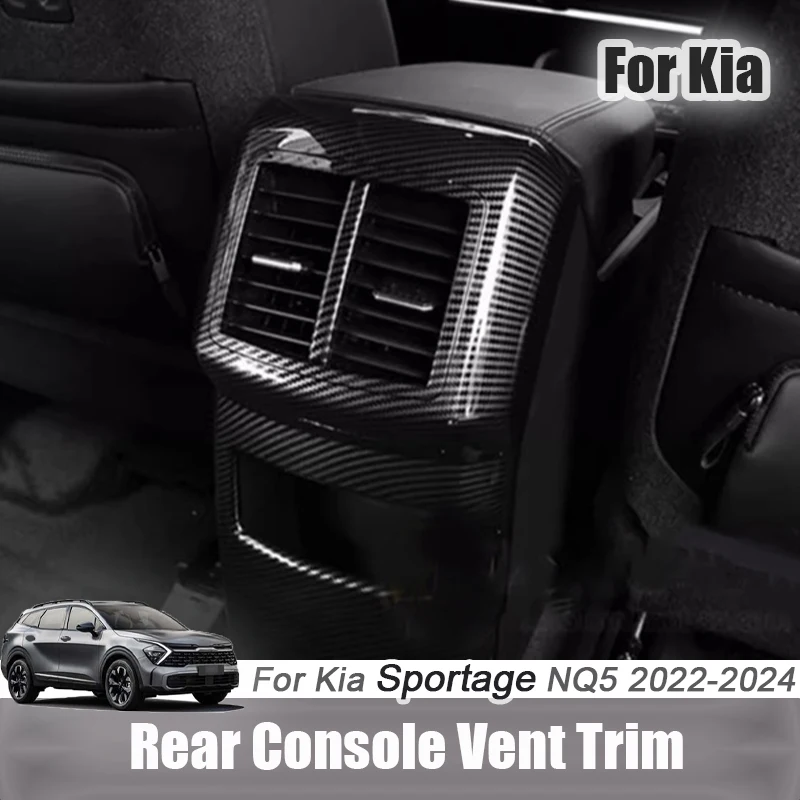 Для Kia Sportage NQ5 2022 2023 2024, подлокотник, задний центральный вентиляционный отверстие, задняя консоль, накладка на рамку, наклейка, модификация интерьера
Для Kia Sportage NQ5 2022 2023 2024, подлокотник, задний центральный вентиляционный отверстие, задняя консоль, накладка на рамку, наклейка, модификация интерьера