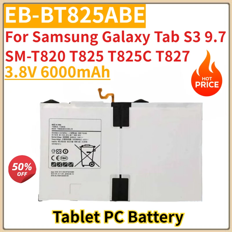 Tablet Battery 3.8V 6000mAh EB-BT825ABE For Samsung Galaxy Tab S3 9.7 SM-T820 T825 T825C T827 Brand New High Quality 
Tablet Battery 3.8V 6000mAh EB-BT825ABE For Samsung Galaxy Tab S3 9.7 SM-T820 T825 T825C T827 Brand New High Quality