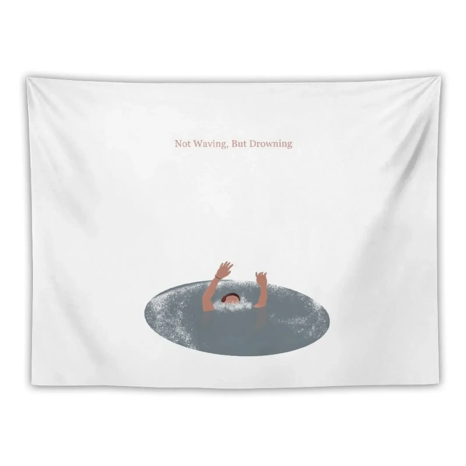 Not Waving, But Drowning Tapestry Aesthetic Room Decor Carpet On The Wall Room Decore Aesthetic Tapestry
Not Waving, But Drowning Tapestry Aesthetic Room Decor Carpet On The Wall Room Decore Aesthetic Tapestry