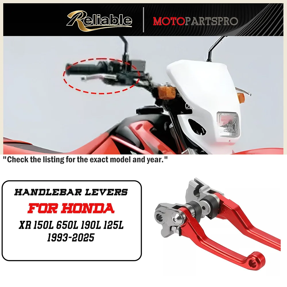 For HONDA XR150L XR650L XR 150L 650L 190L 125L 1993-2024 2025 CNC Foldable Brake Clutch Lever Pivot Dirt Pit Bike Accessories
For HONDA XR150L XR650L XR 150L 650L 190L 125L 1993-2024 2025 CNC Foldable Brake Clutch Lever Pivot Dirt Pit Bike Accessories
