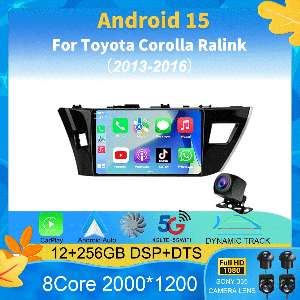For Toyota Corolla Ralink 2013 2014 2015 2016 4G Android 15 Car Stereo Radio Multimedia Video Player Navigation GPS 2Din
For Toyota Corolla Ralink 2013 2014 2015 2016 4G Android 15 Car Stereo Radio Multimedia Video Player Navigation GPS 2Din