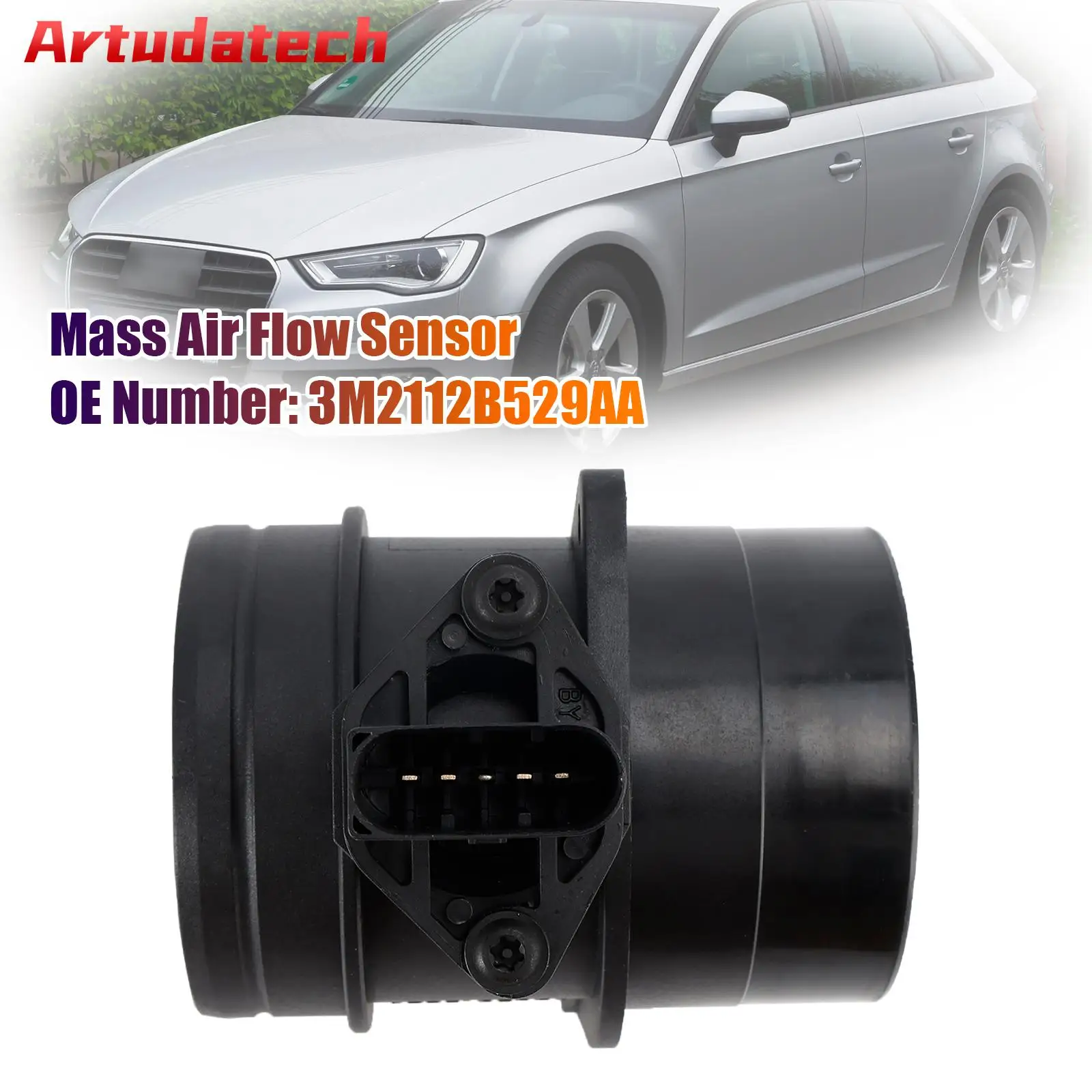 Artudatech Mass Air Flow Sensor 3M2112B529AA For Ford VW Golf Audi A3 A4 Leon Octavia TDI Car Accessories
Artudatech Mass Air Flow Sensor 3M2112B529AA For Ford VW Golf Audi A3 A4 Leon Octavia TDI Car Accessories