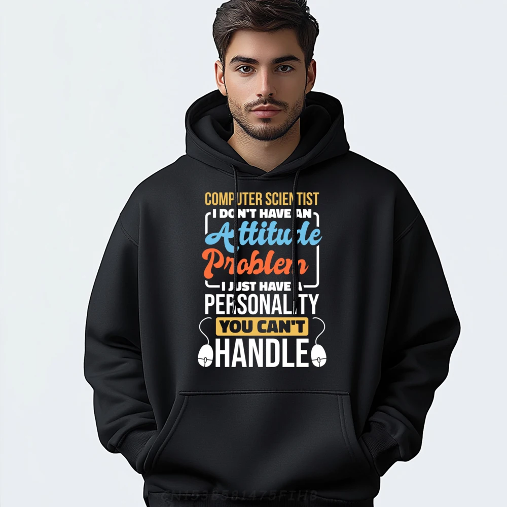 Birthday Hoodies Cute Long Sleeve Man Hoodies Attitude Problem Computer Scientist Outdoor Oversized Sweatshirt
Birthday Hoodies Cute Long Sleeve Man Hoodies Attitude Problem Computer Scientist Outdoor Oversized Sweatshirt