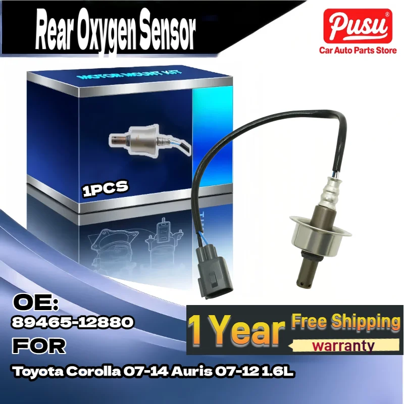 New Rear Oxygen O2 Sensor 89465-12880 For Toyota Corolla 2007-2014 Auris 2007-2012 1.6L
New Rear Oxygen O2 Sensor 89465-12880 For Toyota Corolla 2007-2014 Auris 2007-2012 1.6L
