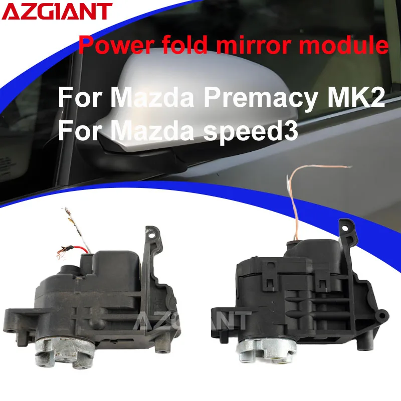 Azgiant For Mazda Premacy MK3/speed3 Car Power Folding Mirrors Original Module electric car conversion kit Auto Replacement Part
Azgiant For Mazda Premacy MK3/speed3 Car Power Folding Mirrors Original Module electric car conversion kit Auto Replacement Part