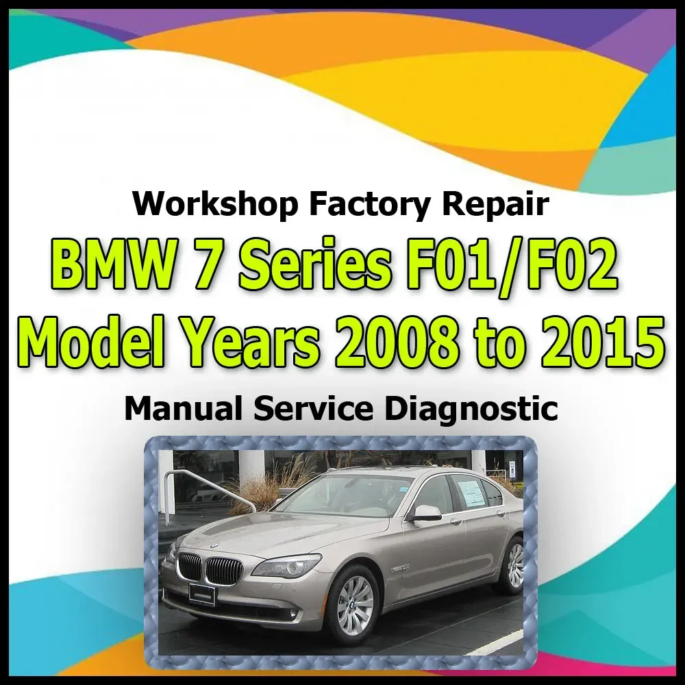 BMW 7 серии F01/F02 2008-2015 мастерская заводской ремонт ручной сервис автомобильная диагностическая ссылка ручной ремонт автомобиля
BMW 7 серии F01/F02 2008-2015 мастерская заводской ремонт ручной сервис автомобильная диагностическая ссылка ручной ремонт автомобиля