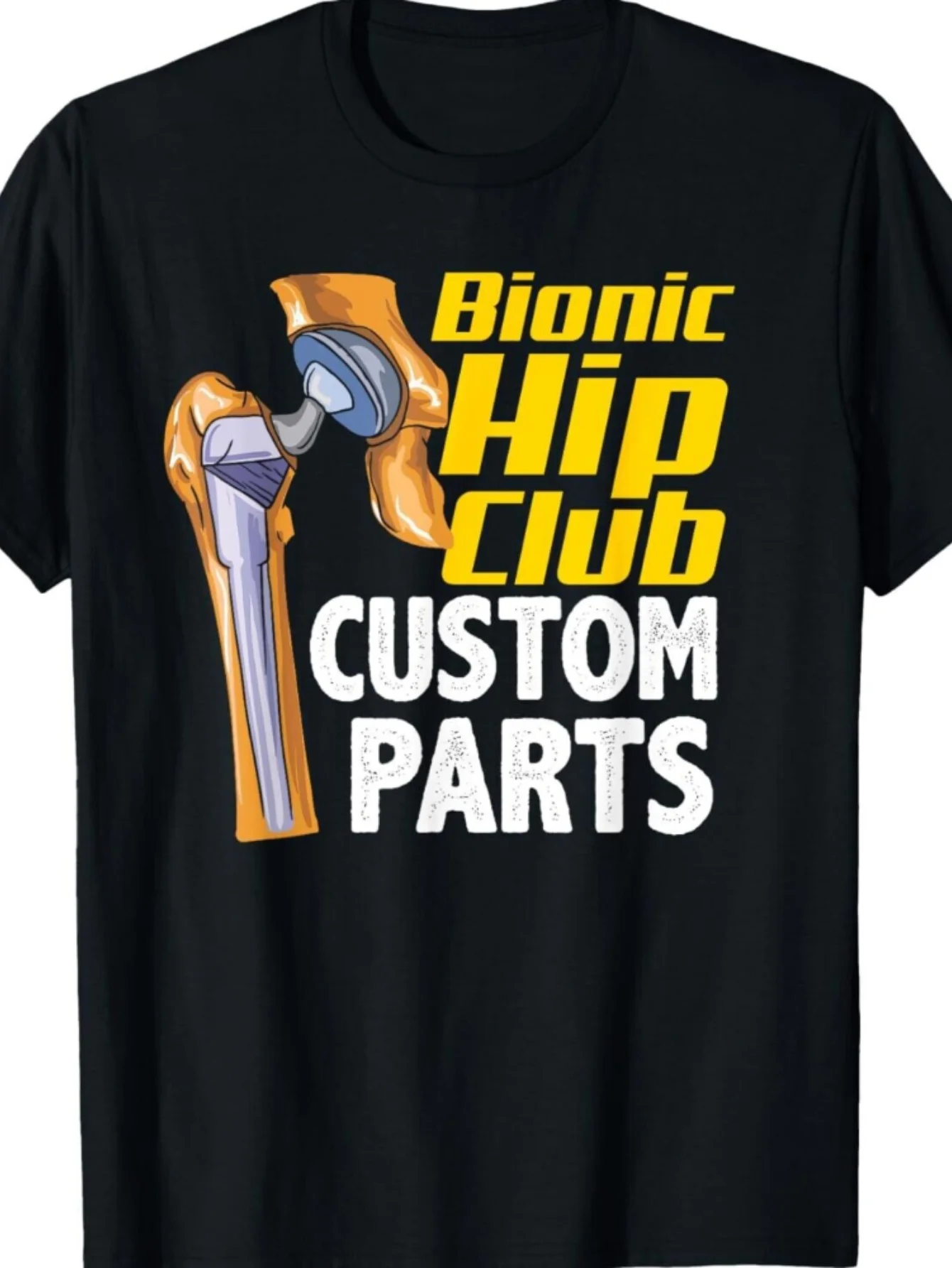 Bionic Hip Club Parts T-shirt-Humor Hip Replacement Surgery Gift, Cotton T-shirt with Robot Prosthesis Pattern, Comfortable
Bionic Hip Club Parts T-shirt-Humor Hip Replacement Surgery Gift, Cotton T-shirt with Robot Prosthesis Pattern, Comfortable