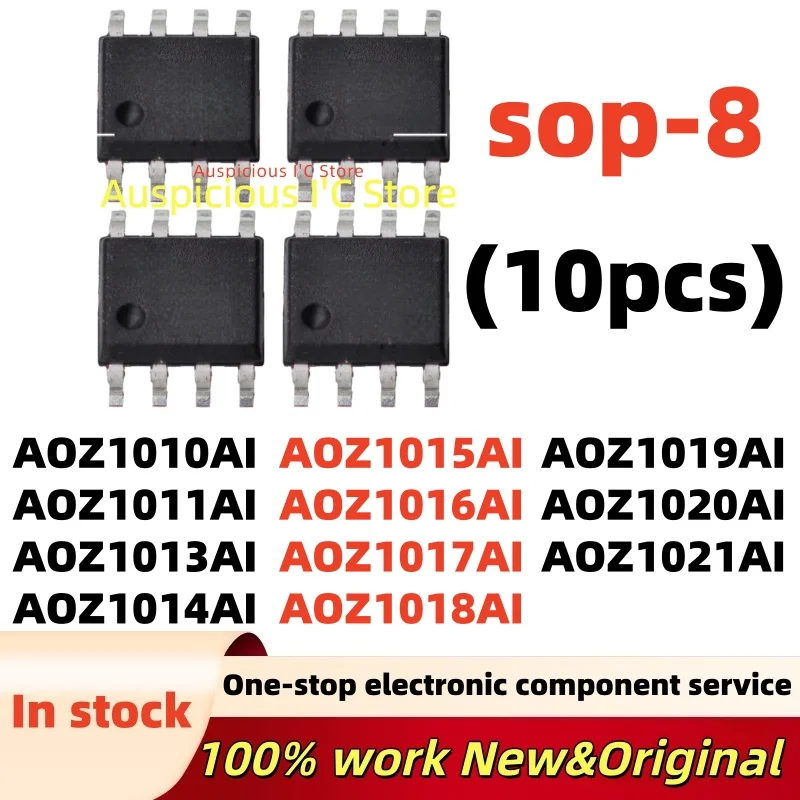 (10pcs) AOZ1013AI AOZ1014AI AOZ1015AI AOZ1016AI AOZ1017AI AOZ1018AI AOZ1010AI AOZ1011AI AOZ1019AI AOZ1020AI AOZ1021AI sop-8
(10pcs) AOZ1013AI AOZ1014AI AOZ1015AI AOZ1016AI AOZ1017AI AOZ1018AI AOZ1010AI AOZ1011AI AOZ1019AI AOZ1020AI AOZ1021AI sop-8