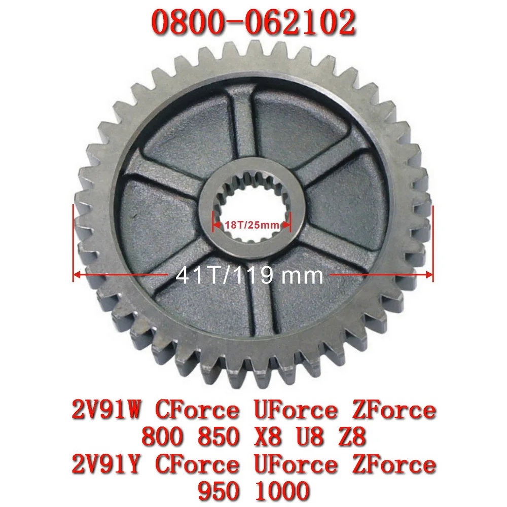 Original 119mm 18T/41T Output Driven Gear 0800-062102 for CForce ZForce UForce 800 CF Moto 2V91W CForce ZForce UForce 1000 2V91Y
Original 119mm 18T/41T Output Driven Gear 0800-062102 for CForce ZForce UForce 800 CF Moto 2V91W CForce ZForce UForce 1000 2V91Y