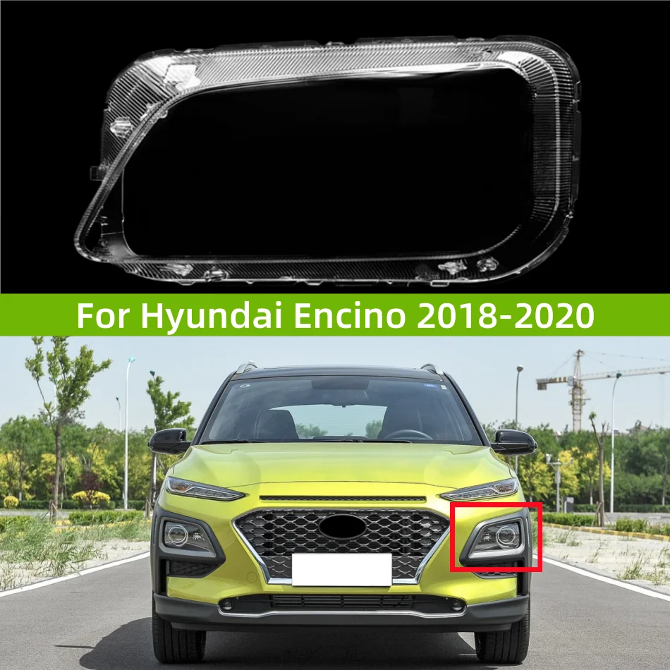 Для Hyundai Encino 2018 2019 2020, крышка передней фары, прозрачный абажур, линза из плексигласа
Для Hyundai Encino 2018 2019 2020, крышка передней фары, прозрачный абажур, линза из плексигласа