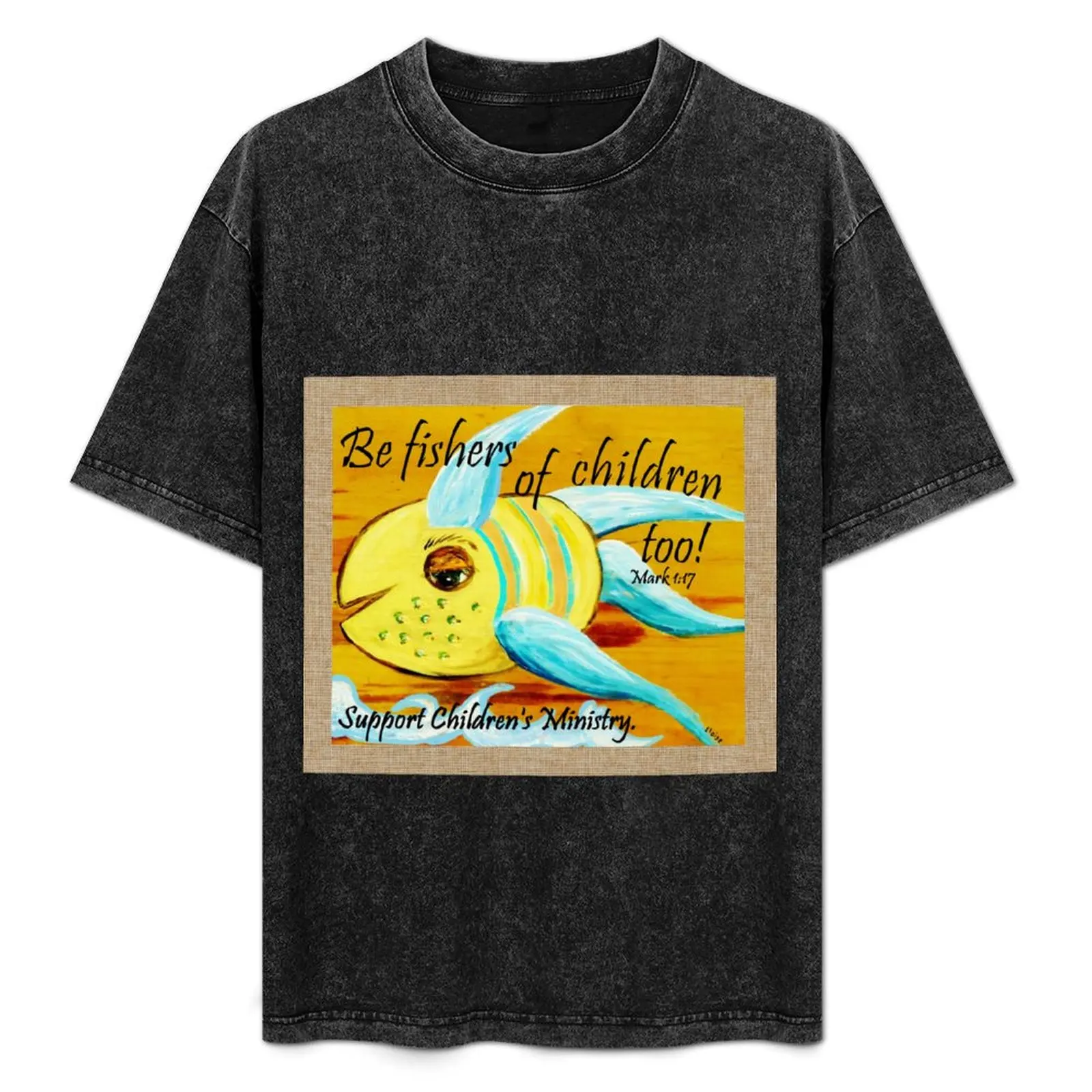 Be Fishers of Children Too! T-Shirt Work Short Sleeve Cotton Top
Be Fishers of Children Too! T-Shirt Work Short Sleeve Cotton Top