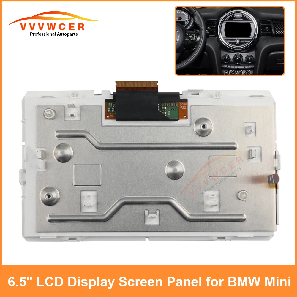 BM 9279424 For BMW Mini Cooper 2014-2017 6.5" LCD Screen Display Panel Car Auto Radio Navigation Parts BM9279424 01Z
BM 9279424 For BMW Mini Cooper 2014-2017 6.5" LCD Screen Display Panel Car Auto Radio Navigation Parts BM9279424 01Z