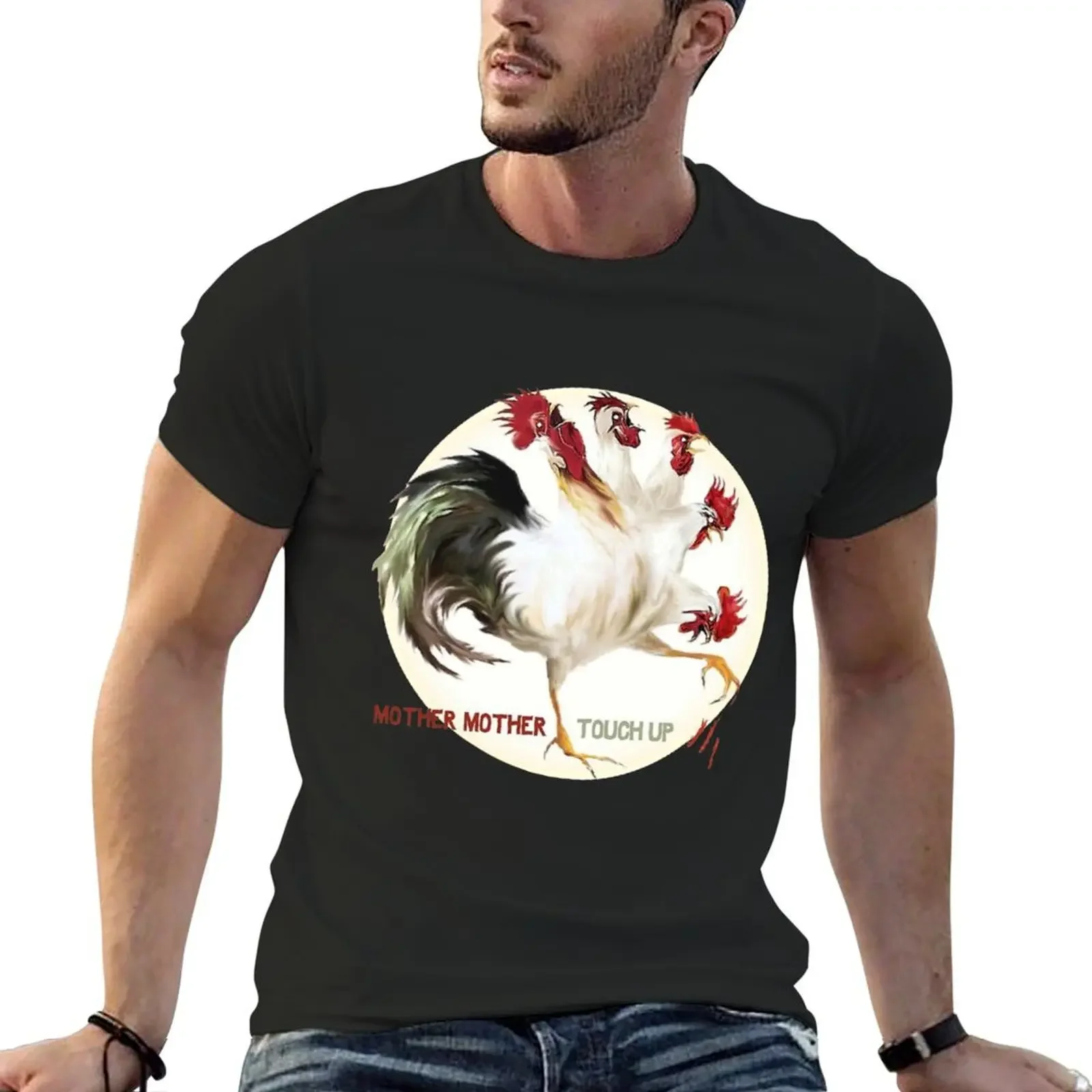 Mother Mother Touch up, Touch-ups for Mother, CHICKEN T-Shirt blanks summer top Funny t-shirt Men's t shirts
Mother Mother Touch up, Touch-ups for Mother, CHICKEN T-Shirt blanks summer top Funny t-shirt Men's t shirts