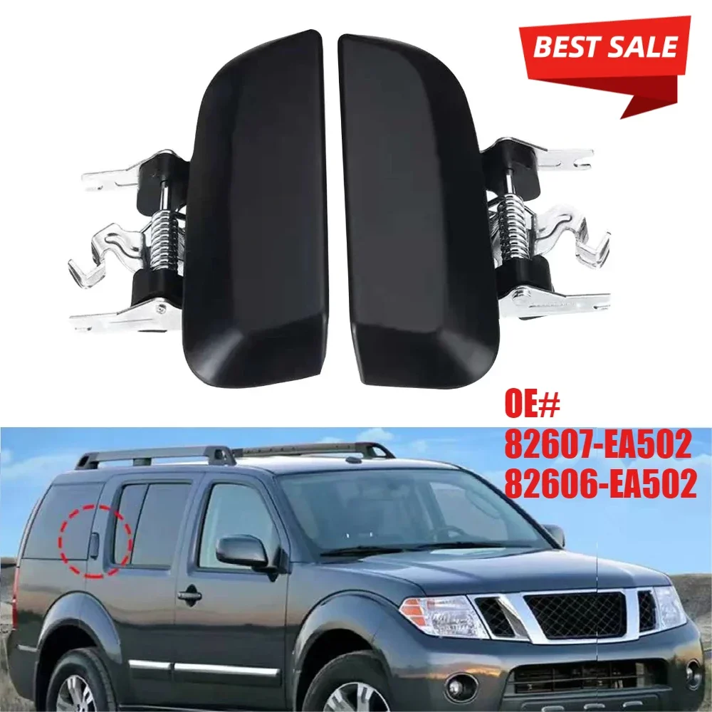 82607-EA502 82606-EA502 Задняя внешняя ручка двери слева и справа для Nissan Pathfinder R51 2005 2006 2007 2008 09 10 11 12
82607-EA502 82606-EA502 Задняя внешняя ручка двери слева и справа для Nissan Pathfinder R51 2005 2006 2007 2008 09 10 11 12