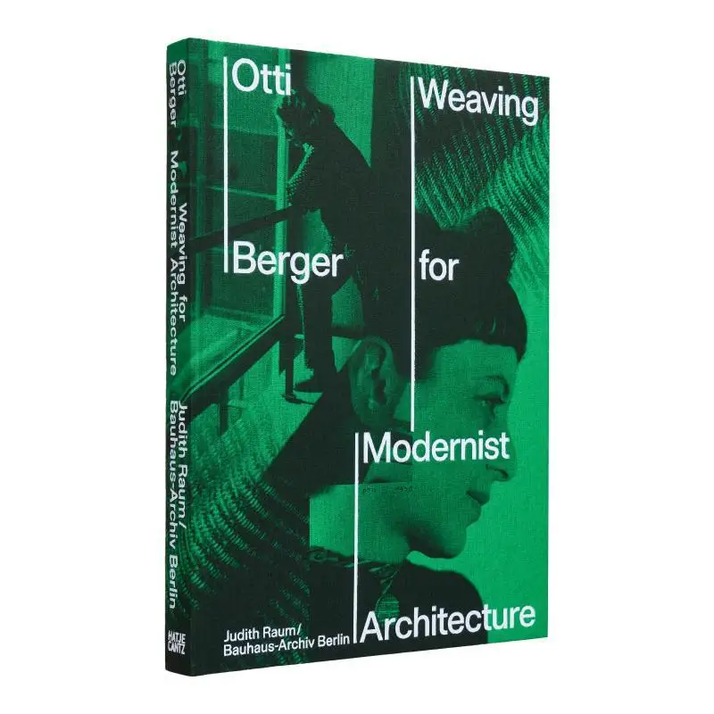 Otti Berger Weaving For Modernist Architecture Esther Cleven NULL Lamm Kirch Hatje Cantz Verlag 9783775755009 Book
Otti Berger Weaving For Modernist Architecture Esther Cleven NULL Lamm Kirch Hatje Cantz Verlag 9783775755009 Book
