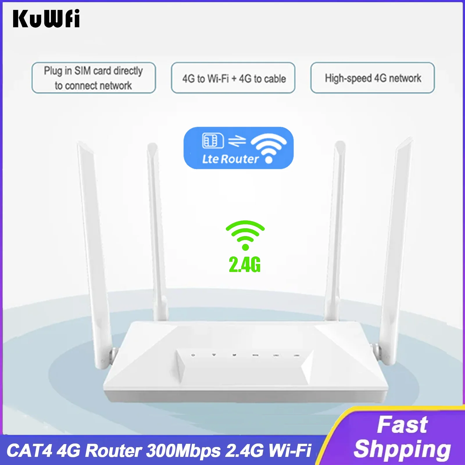 KuWFi CAT4 4G LTE Router 300Mbps Wireless WiFi Hotspot Unlocked 4G Modem External Antenna SIM Card Slot WAN/LAN Ethernet Port
KuWFi CAT4 4G LTE Router 300Mbps Wireless WiFi Hotspot Unlocked 4G Modem External Antenna SIM Card Slot WAN/LAN Ethernet Port