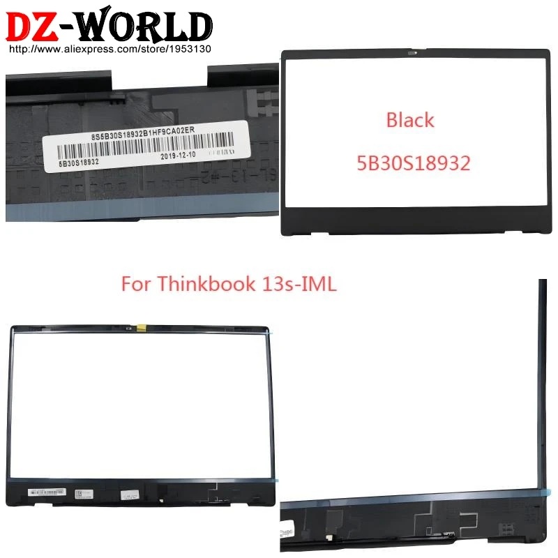 LCD Bezel Cover Screen Front Frame Shell Case For Lenovo Thinkbook 13s IML Laptop 5B30S18932
LCD Bezel Cover Screen Front Frame Shell Case For Lenovo Thinkbook 13s IML Laptop 5B30S18932