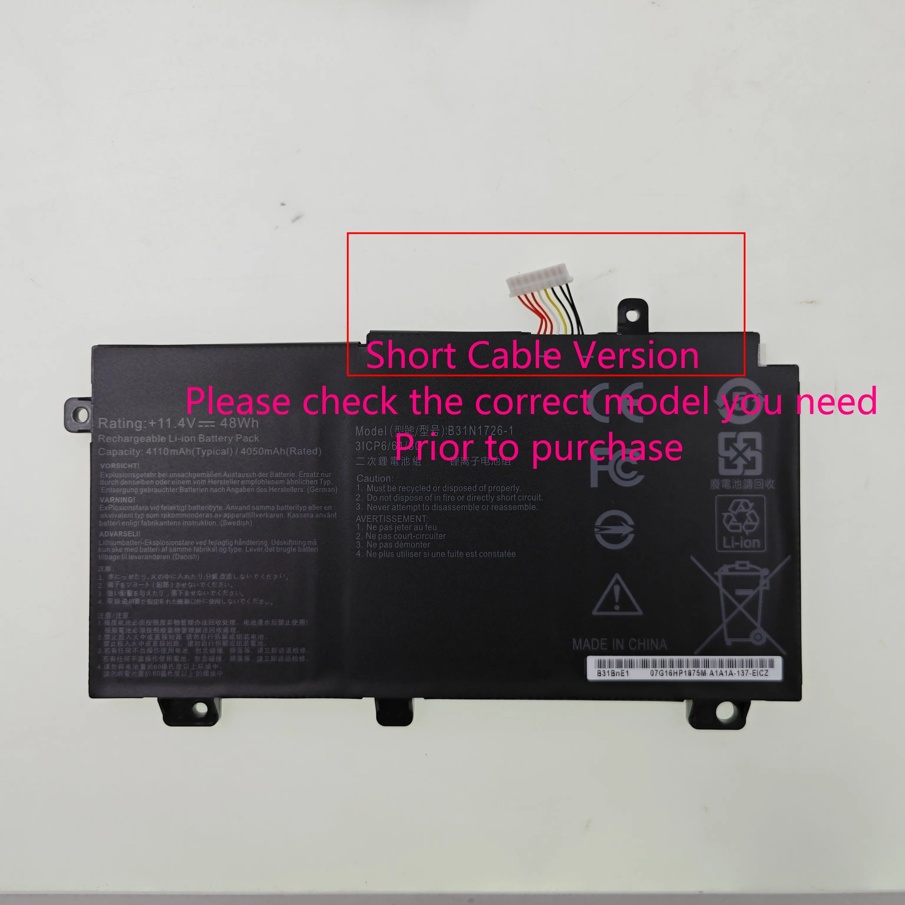 B31N1726 Short Cable Laptop Batttery For Asus TUF Gaming FX504 FX505 FX88 FX504GM FX504GE FX504GD FX504G FX505DT FX505DV
B31N1726 Short Cable Laptop Batttery For Asus TUF Gaming FX504 FX505 FX88 FX504GM FX504GE FX504GD FX504G FX505DT FX505DV