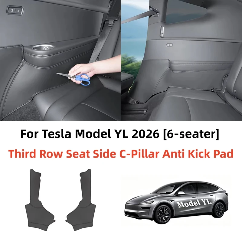 Rear Door C-Pillar Panel Protective Pad For Tesla Model YL 6-seat 2026 Third Row Seat Side C-Pillar Anti Kick Wear Resistant Mat
Rear Door C-Pillar Panel Protective Pad For Tesla Model YL 6-seat 2026 Third Row Seat Side C-Pillar Anti Kick Wear Resistant Mat