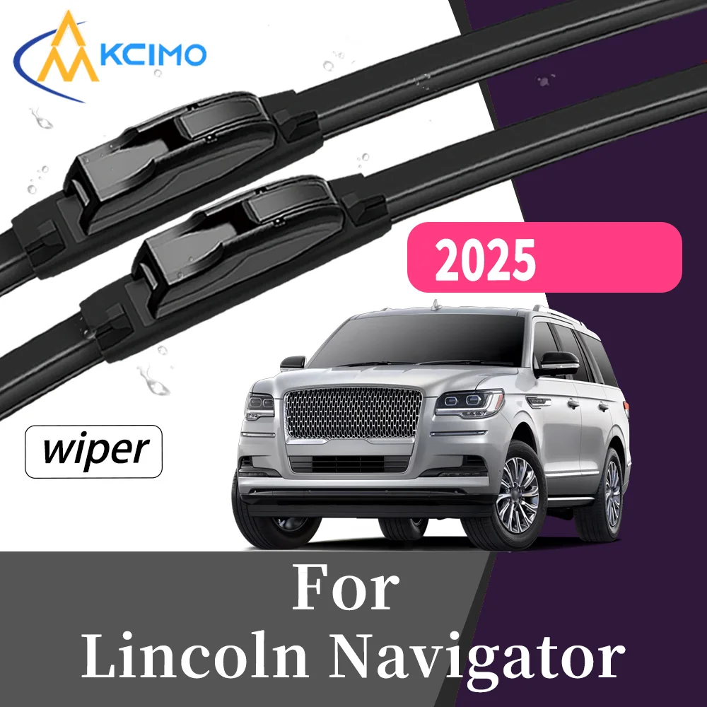 All-Weather Wear-Resistant Front Windscreen Wiper Blades For Lincoln Navigator U554 2025 High Quality Windshield kit 2Pcs
All-Weather Wear-Resistant Front Windscreen Wiper Blades For Lincoln Navigator U554 2025 High Quality Windshield kit 2Pcs