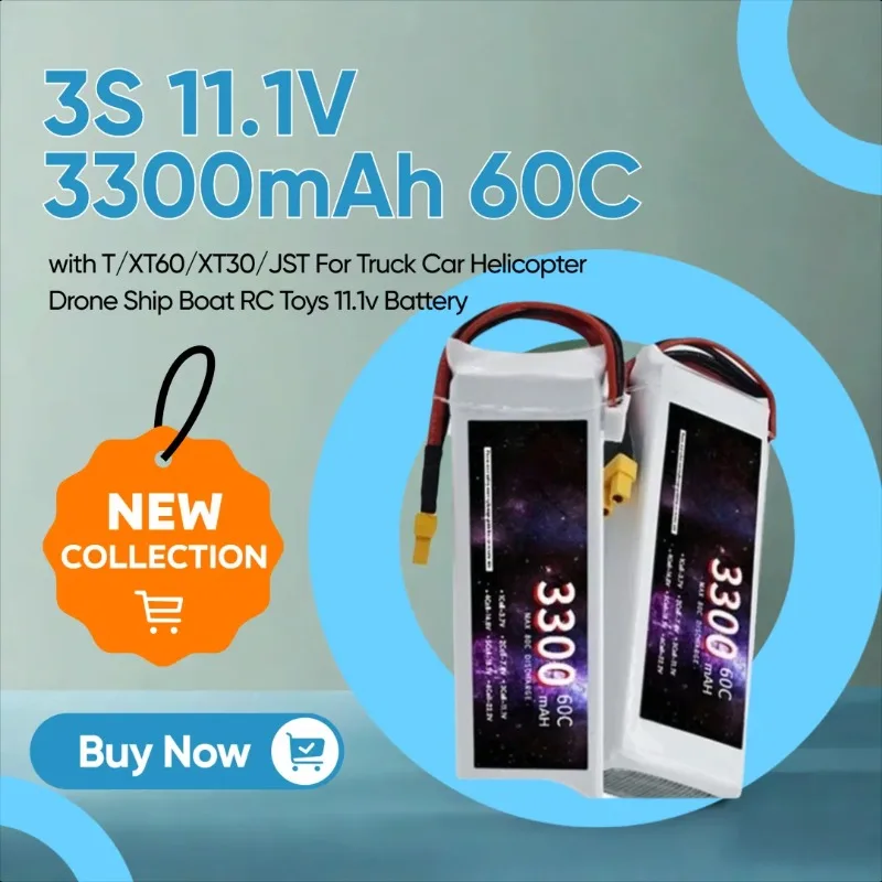 3S 11.1V 3300mAh 60C Deans Lipo Battery with T/XT60/XT30/JST For Truck Car Helicopter Drone Ship Boat RC Toys 11.1v Battery 
3S 11.1V 3300mAh 60C Deans Lipo Battery with T/XT60/XT30/JST For Truck Car Helicopter Drone Ship Boat RC Toys 11.1v Battery