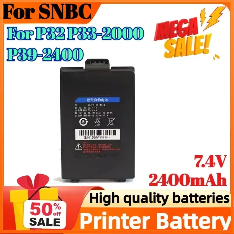 NEW 7.4V 2400mAh Rechargeable Battery for SNBC P32 P33-2000 P39-2400 Printer Battery
NEW 7.4V 2400mAh Rechargeable Battery for SNBC P32 P33-2000 P39-2400 Printer Battery