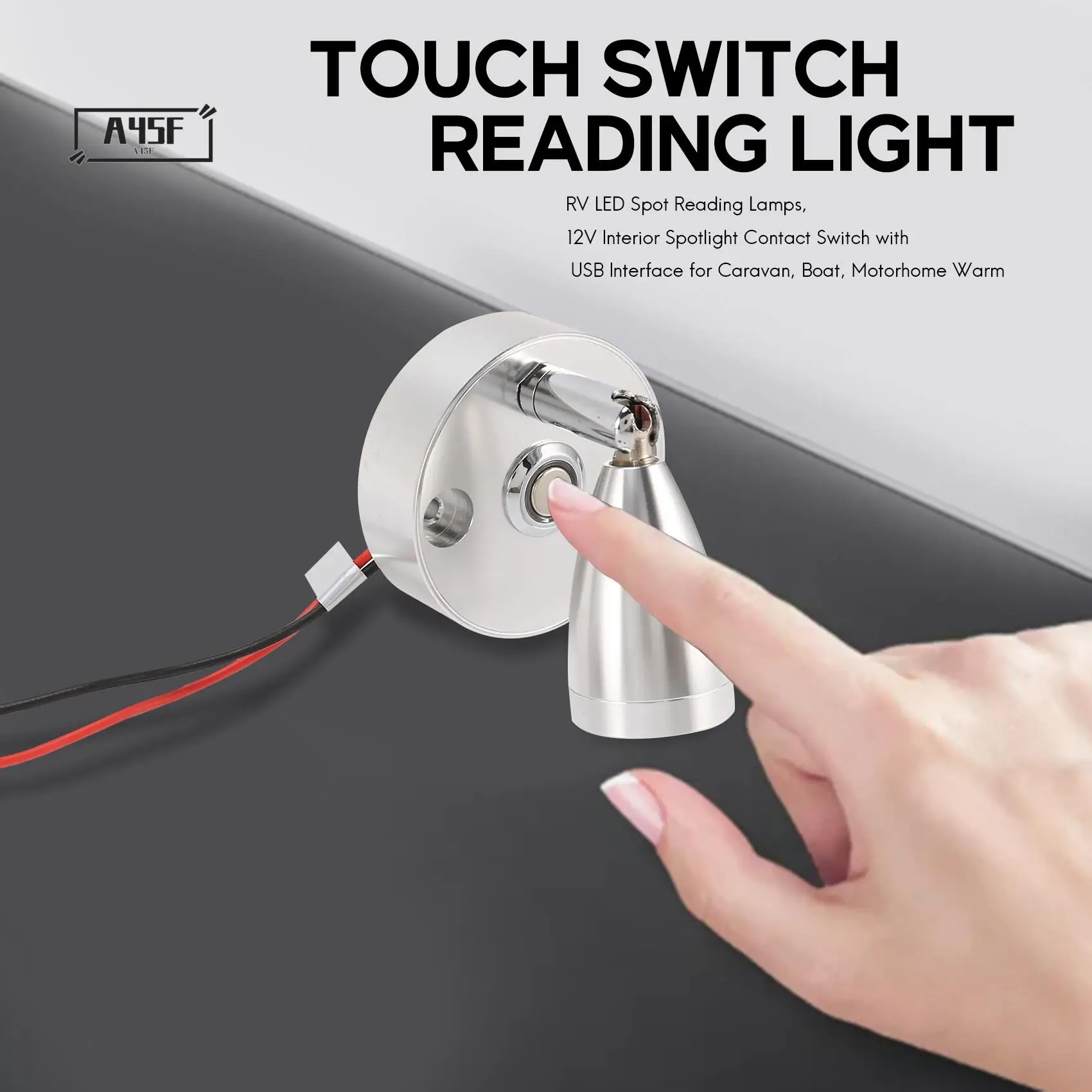 A45F-RV LED Spot Reading Lamps, 12V Interior Spotlight Contact Switch With USB Interface For Caravan, Boat, Motorhome
A45F-RV LED Spot Reading Lamps, 12V Interior Spotlight Contact Switch With USB Interface For Caravan, Boat, Motorhome