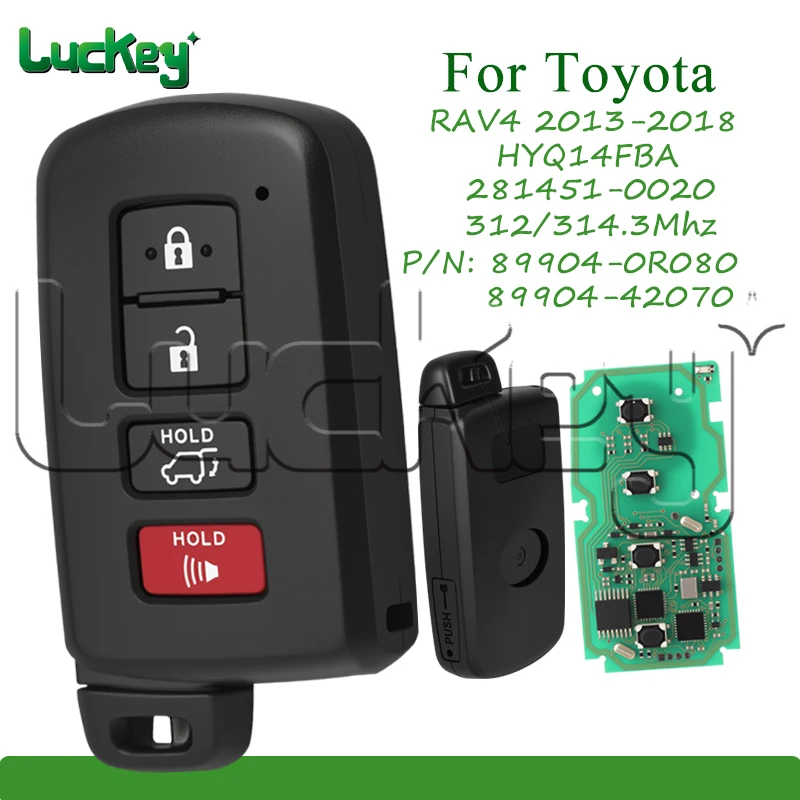 Car Smart Remote Key Fob for Toyota RAV4 2013 2014 2015 2016 2017 2018 281451-0020 312/314.3 MHz 4 Buttons HYQ14FBA 89904-0R080
Car Smart Remote Key Fob for Toyota RAV4 2013 2014 2015 2016 2017 2018 281451-0020 312/314.3 MHz 4 Buttons HYQ14FBA 89904-0R080