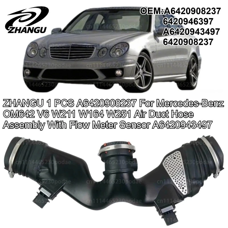 ZHANGU 1 PCS A6420908237 For Mercedes-Benz OM642 V6 W211 W164 W251 Air Duct Hose Assembly With Flow Meter Sensor A6420943497
ZHANGU 1 PCS A6420908237 For Mercedes-Benz OM642 V6 W211 W164 W251 Air Duct Hose Assembly With Flow Meter Sensor A6420943497