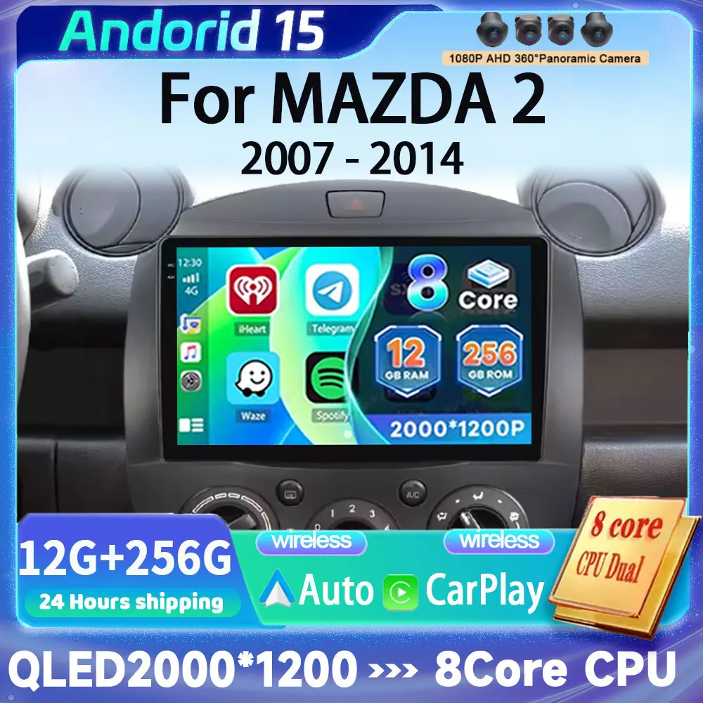 CarPlay Auto для Mazda 2 DE 2007-2014 Android 15 Мультимедийный видеоплеер Автомобильный радиоприемник 12 + 256 ГБ GPS 4G WIFI стерео Авто головное устройство
CarPlay Auto для Mazda 2 DE 2007-2014 Android 15 Мультимедийный видеоплеер Автомобильный радиоприемник 12 + 256 ГБ GPS 4G WIFI стерео Авто головное устройство