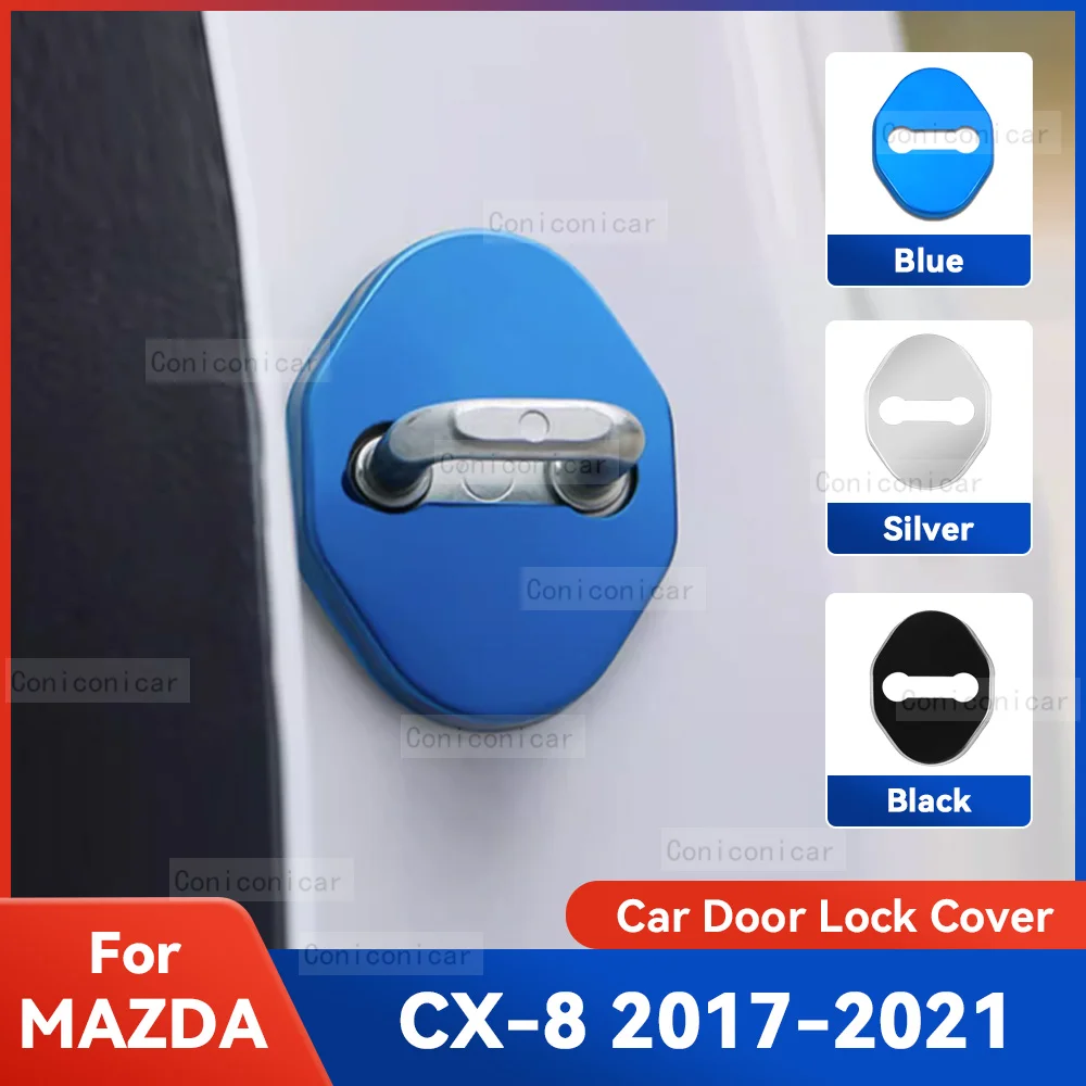 Auto Car Door Lock Protect Cover Emblems Case Stainless Steel Decoration For MAZDA CX-8 2017-2021 Protection Accessories
Auto Car Door Lock Protect Cover Emblems Case Stainless Steel Decoration For MAZDA CX-8 2017-2021 Protection Accessories