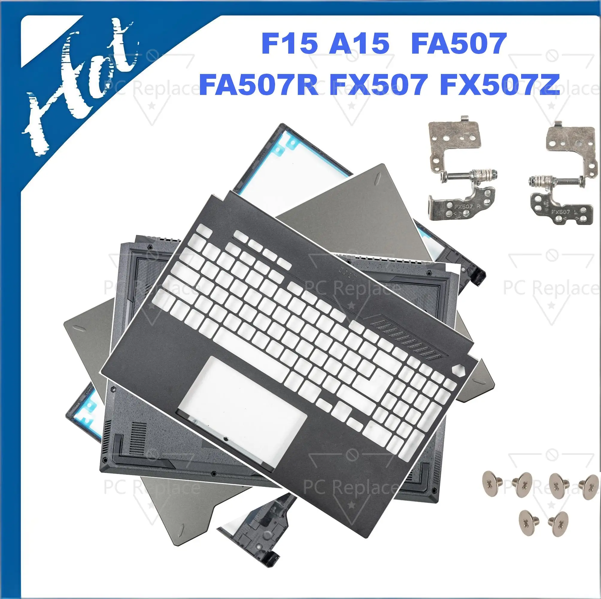 Housing case For TUF Gaming F15 A15 FX507 FX507Z FX507ZM FA507 FA507R Screen Cover Frame Palmrest Base Cover Replacement
Housing case For TUF Gaming F15 A15 FX507 FX507Z FX507ZM FA507 FA507R Screen Cover Frame Palmrest Base Cover Replacement