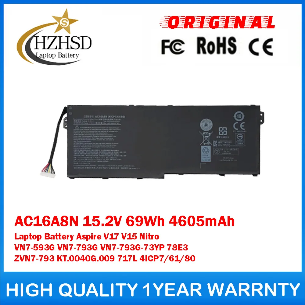 AC16A8N 15.2V 69Wh 4605mAh Genuine Original Laptop Battery For Acer Aspire V17 V15 Nitro VN7-593G VN7-793G VN7-793G-73YP VN7-793
AC16A8N 15.2V 69Wh 4605mAh Genuine Original Laptop Battery For Acer Aspire V17 V15 Nitro VN7-593G VN7-793G VN7-793G-73YP VN7-793