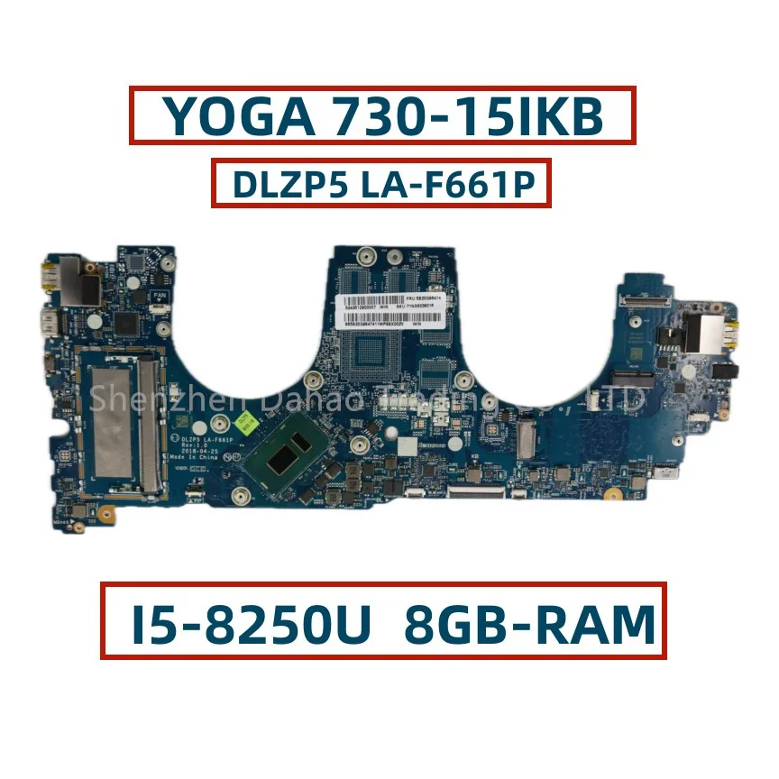 Материнская плата DLZP5 для ноутбука Lenovo Ideapad YOGA 730-15IKB С Core LA-F661P 8GB-RAM FRU:5B20Q96474
Материнская плата DLZP5 для ноутбука Lenovo Ideapad YOGA 730-15IKB С Core LA-F661P 8GB-RAM FRU:5B20Q96474