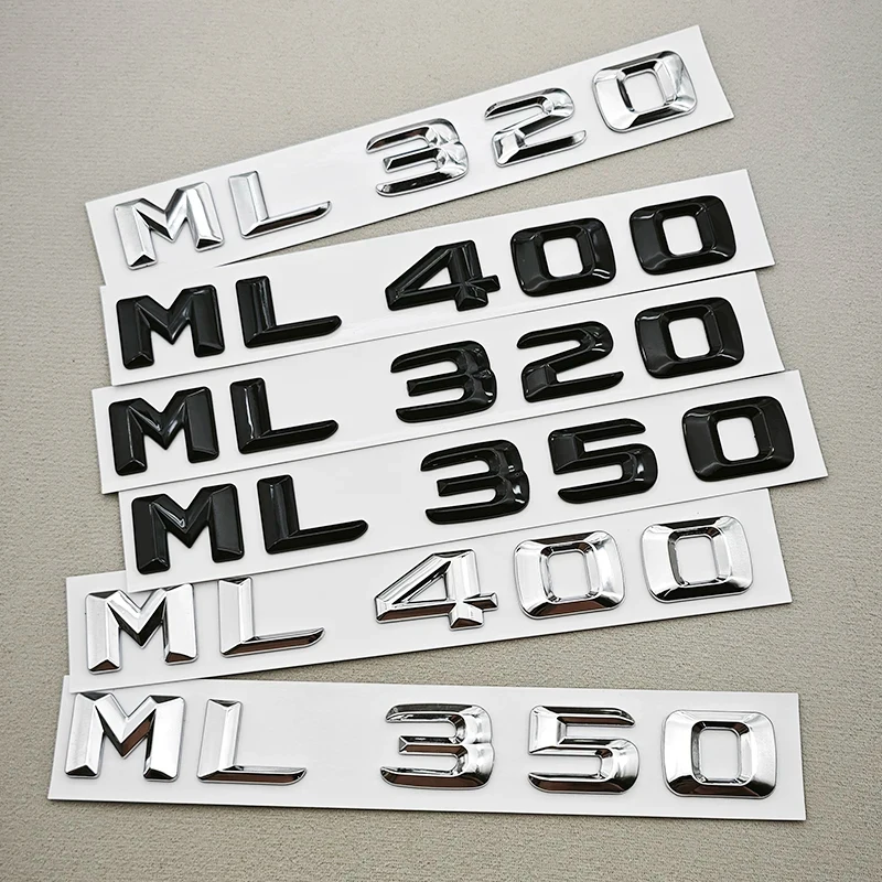 3D ABS Car Letters ML 320 ML 350 ML 400 Logo Rear Trunk Badge Sticker Decals For Mencedes Menz W163 W164 W166 Auto Accessories
3D ABS Car Letters ML 320 ML 350 ML 400 Logo Rear Trunk Badge Sticker Decals For Mencedes Menz W163 W164 W166 Auto Accessories