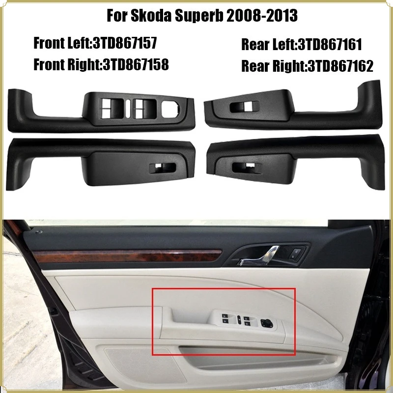 LHD Only Door Armrest Switch Panel Trim For Skoda Superb 2008-2013 Front Rear Window Control Button Cover Interior Parts
LHD Only Door Armrest Switch Panel Trim For Skoda Superb 2008-2013 Front Rear Window Control Button Cover Interior Parts