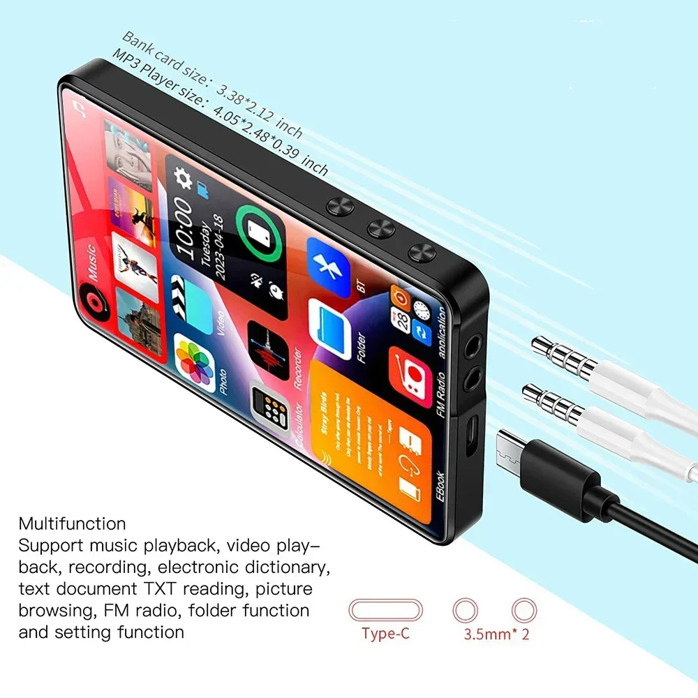 HD MP3 MP4 PlayerFull Touch ScreenBluetooth 5.2 Walkman16GBBuilt-in SpeakerMusic PlayerFM RadioRecordingEbook
HD MP3 MP4 PlayerFull Touch ScreenBluetooth 5.2 Walkman16GBBuilt-in SpeakerMusic PlayerFM RadioRecordingEbook
