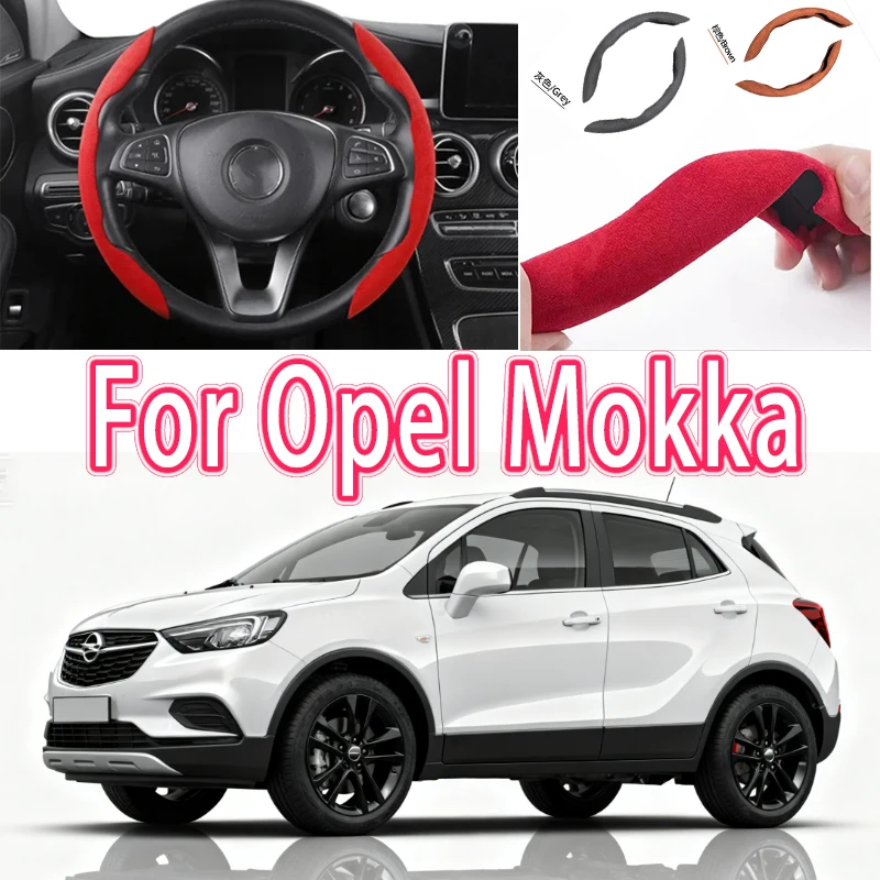 For Opel Mokka Car Steering Wheel Cover 38CM Anti-Slip Suede Steering Wheel Cover Auto Decoration Accessory
For Opel Mokka Car Steering Wheel Cover 38CM Anti-Slip Suede Steering Wheel Cover Auto Decoration Accessory