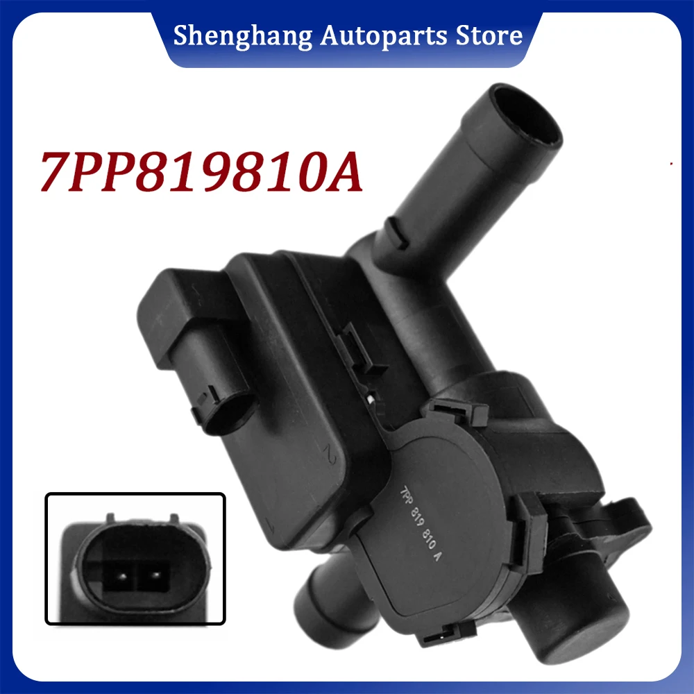 7PP819810A Engine Coolant Heater Control Solenoid Valve 95857281000 For VW Touareg 7P5 7P6 Porsche Cayenne 92A Macan 95B 2010-18
7PP819810A Engine Coolant Heater Control Solenoid Valve 95857281000 For VW Touareg 7P5 7P6 Porsche Cayenne 92A Macan 95B 2010-18
