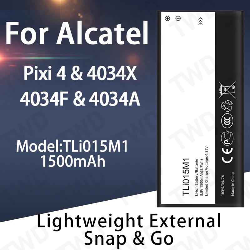 TLi015M1 Large capacity Battery For Alcatel Pixi 4/4034X/4034F/4034A Batteries New High Quanlity
TLi015M1 Large capacity Battery For Alcatel Pixi 4/4034X/4034F/4034A Batteries New High Quanlity
