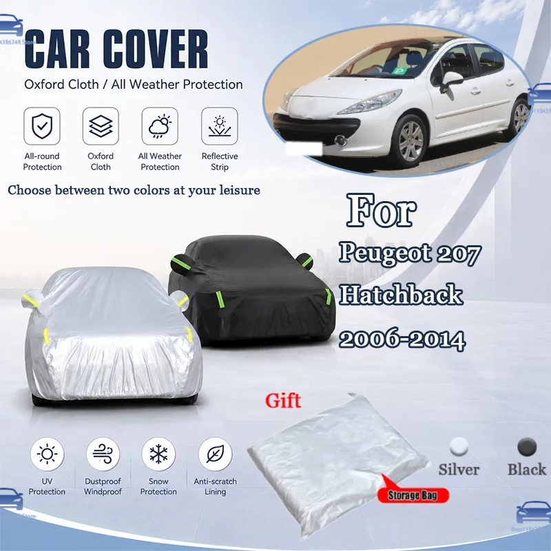 For Peugeot 207 Hatchback 2006-2014 All Weather Oxford Car Cover UV Snow Dustproof Reflective Strip Outdoor Protection
For Peugeot 207 Hatchback 2006-2014 All Weather Oxford Car Cover UV Snow Dustproof Reflective Strip Outdoor Protection