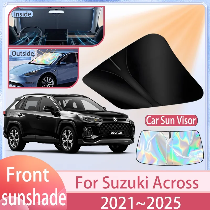 Car Sunshade For Suzuki Across 2021~2025 2024 2023 2022 Front Windshield Sun Visor Cover Anti UV Protection Accessories
Car Sunshade For Suzuki Across 2021~2025 2024 2023 2022 Front Windshield Sun Visor Cover Anti UV Protection Accessories