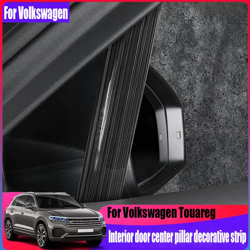 Для Volkswagen Touareg MK3 2019-2024 автомобильная дверная центральная стойка декоративная полоса автомобильные товары для украшения интерьера
Для Volkswagen Touareg MK3 2019-2024 автомобильная дверная центральная стойка декоративная полоса автомобильные товары для украшения интерьера