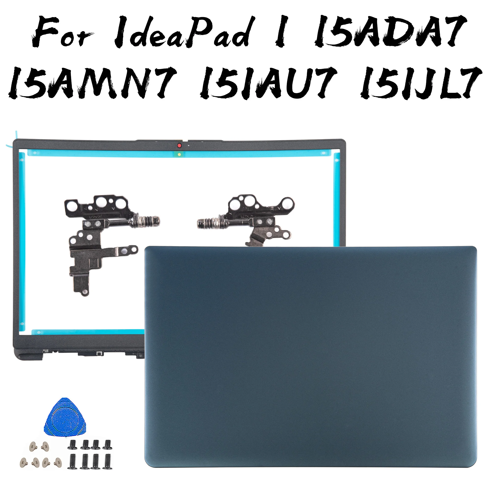 Blue Cover 5CB1F36623 For IdeaPad 1 15ADA7 1-15AMN7 1-15IAU7 1-15IJL7 2022 Screen Back Cover Top Lid Frame Hinges PC Repair
Blue Cover 5CB1F36623 For IdeaPad 1 15ADA7 1-15AMN7 1-15IAU7 1-15IJL7 2022 Screen Back Cover Top Lid Frame Hinges PC Repair