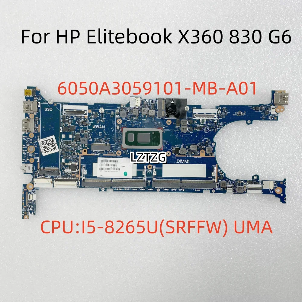 6050A3059101-MB-A01 For HP Elitebook X360 830 G6 Laptop Motherboard CPU I5-8265U SRFFX DDR4 L64982-601 100% Tested OK
6050A3059101-MB-A01 For HP Elitebook X360 830 G6 Laptop Motherboard CPU I5-8265U SRFFX DDR4 L64982-601 100% Tested OK
